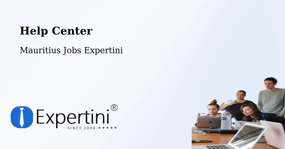 Help Center – Quartier Militaire - Mauritius Jobs Expertini