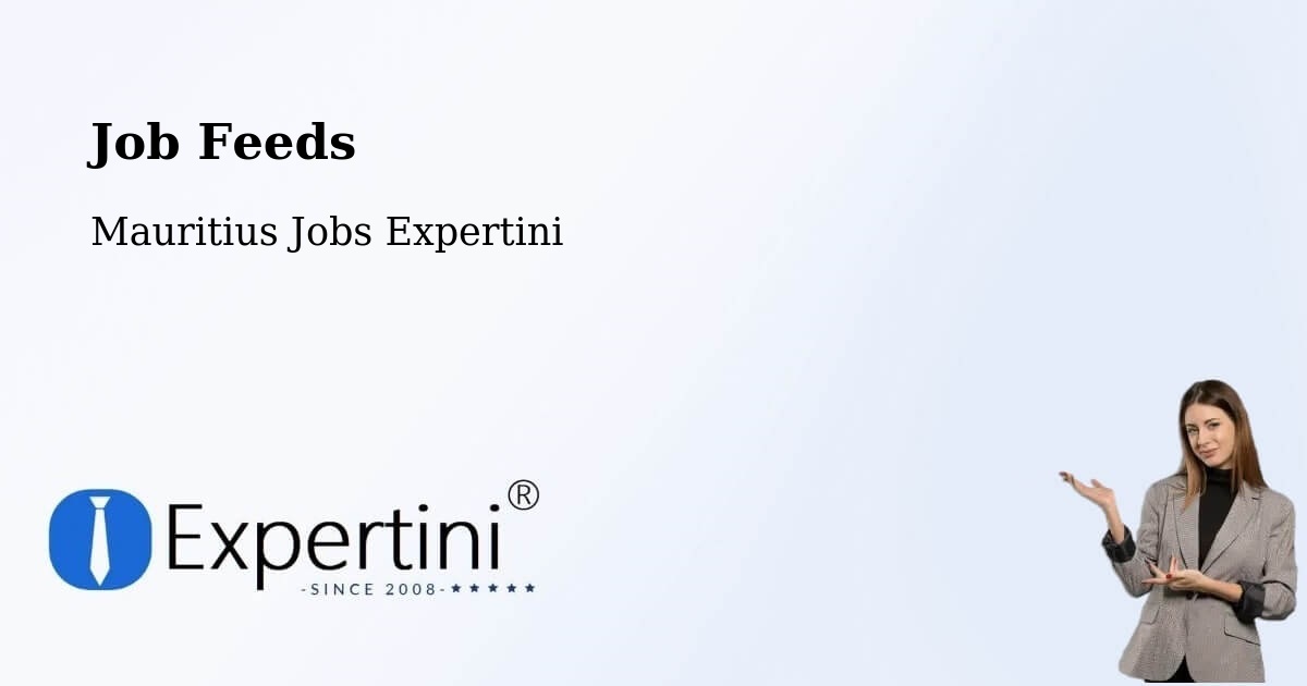 Job Listings Feed – Quartier Militaire - Mauritius Jobs Expertini